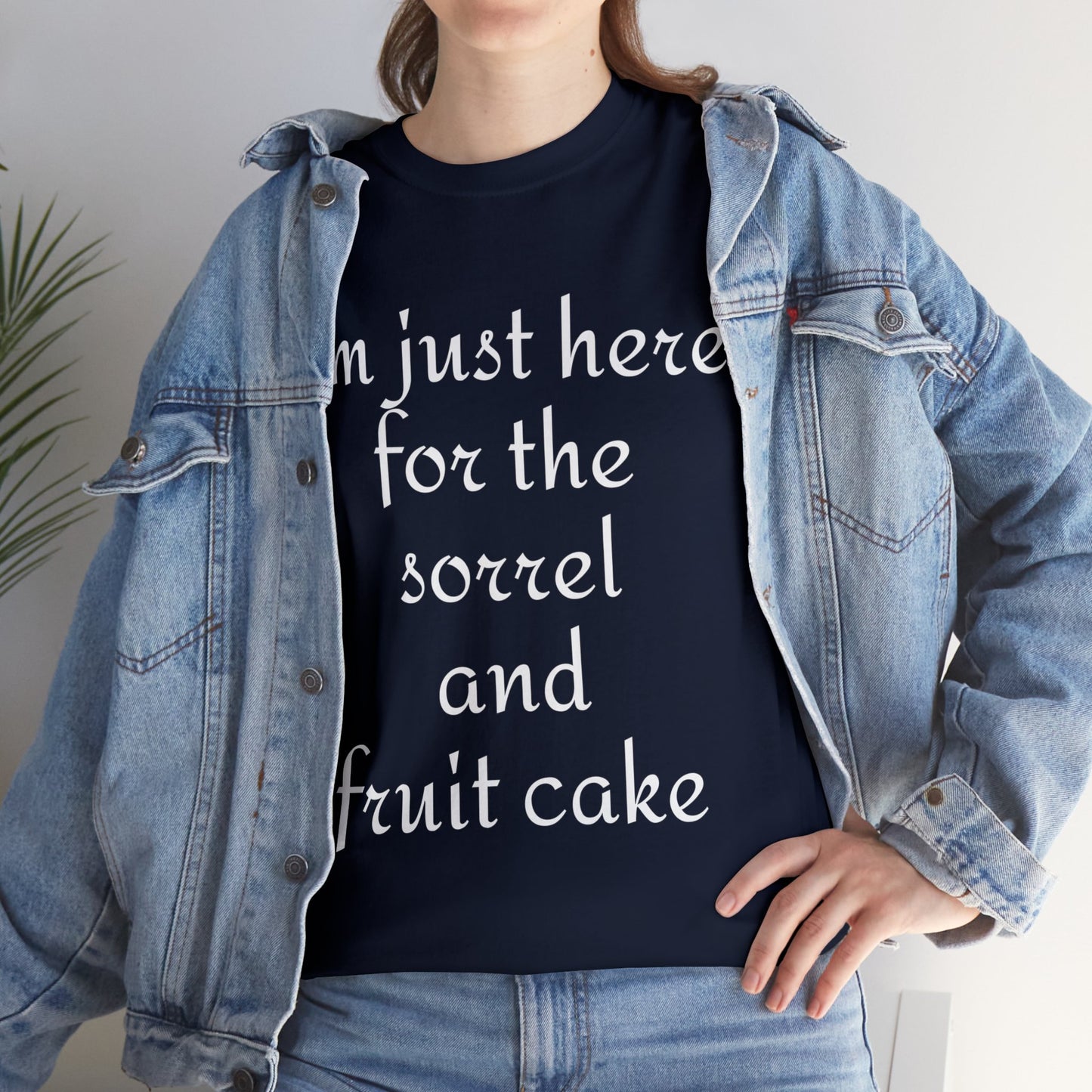 Sorrel and Fruit Cake T-shirt - Unisex Heavy Cotton Tee